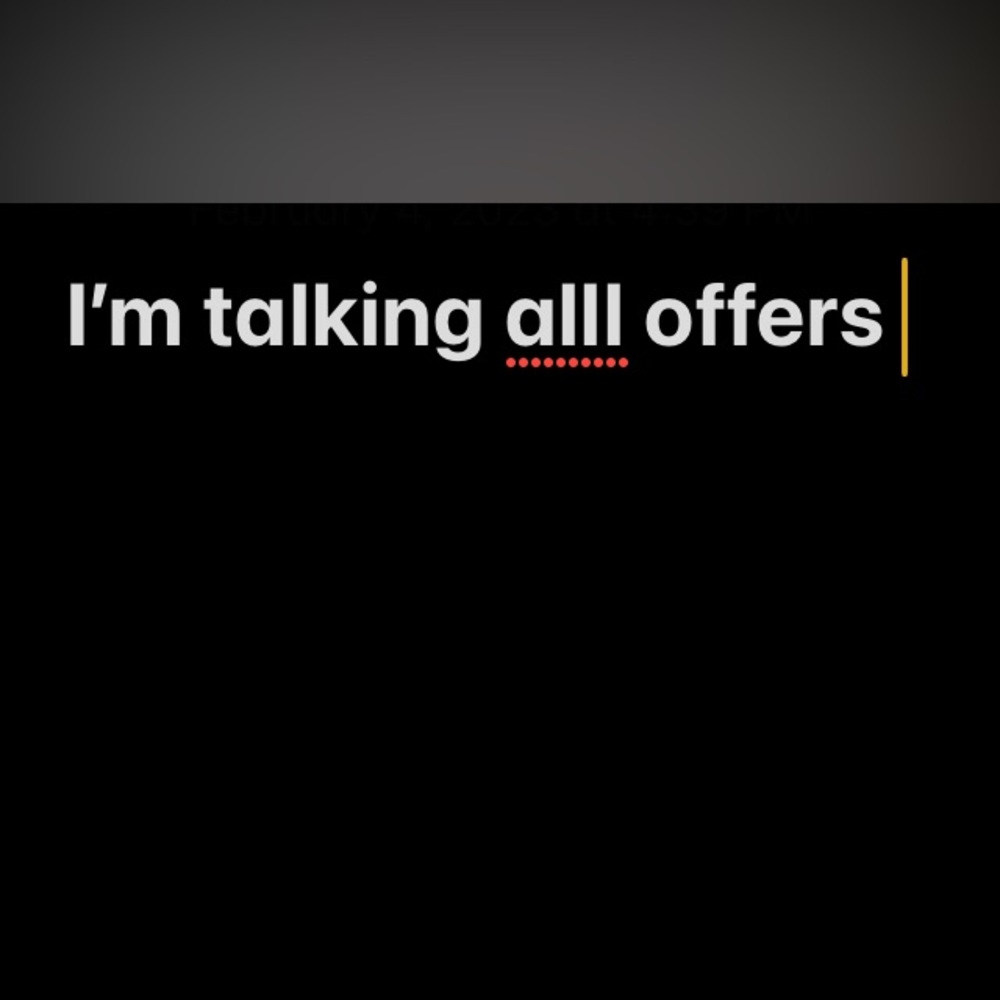 I’m talking all offers on anything